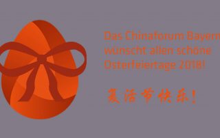 Frohe Ostern Chinaforum Bayern 2018